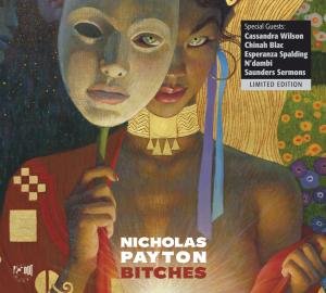 Cover for Nicholas Payton · Bitches (CD) [Digipak] (2013)