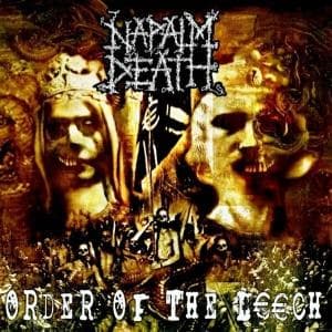 Napalm Death · Order of the Leech (CD) [Reissue edition] [Digipak] (2006)