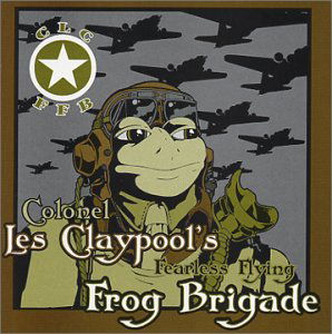 Cover for The Les Claypool Frog Brigade · Live Frogs Set 1 (CD) (2010)