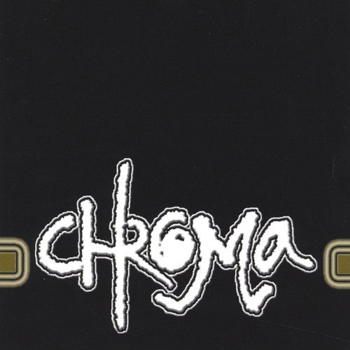 Chroma (CD) (2004)