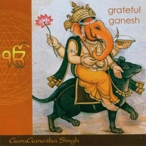 Guruganesha Singh · Grateful Ganesh (CD) (2004)