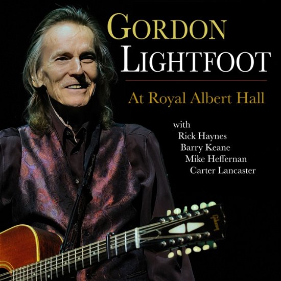 At Royal Albert Hall - Gordon Lightfoot - Musiikki - LINUS ENTERTAINMENT - 0803057084128 - perjantai 21. heinäkuuta 2023