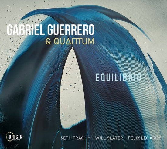 Cover for Guerrero, Gabriel &amp; Quantum · Equilibrio (CD) (2024)