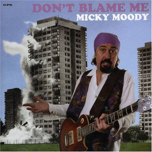 Cover for Micky Moody · Don't Blame Me (CD) (2006)