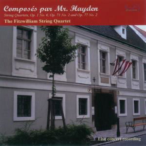Cover for Haydn / Fitzwilliam String Quartet · Composes Par M. Hayden (CD) (2010)