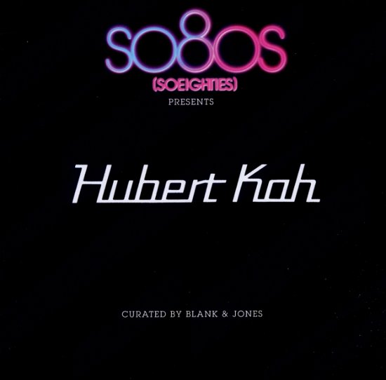 Cover for Hubert Kah · So8os Pres. Hubert Kah (Curated by Blank (CD) (2011)