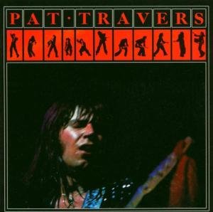 Cover for Pat Travers (CD) [Remastered edition] (2017)