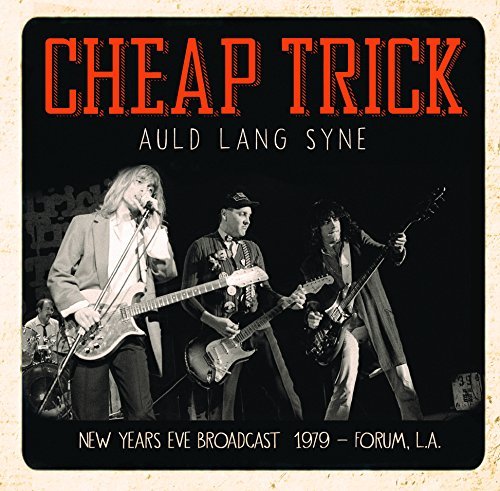 Auld Lang Syne - Cheap Trick - Muziek - SUTRA - 0823564663128 - 10 juli 2015