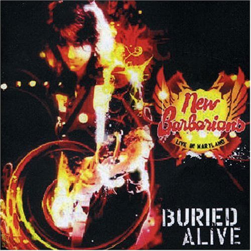 Buried Alive - New Barbarians - Musik - WOODEN - 0823566416128 - 9. oktober 2006