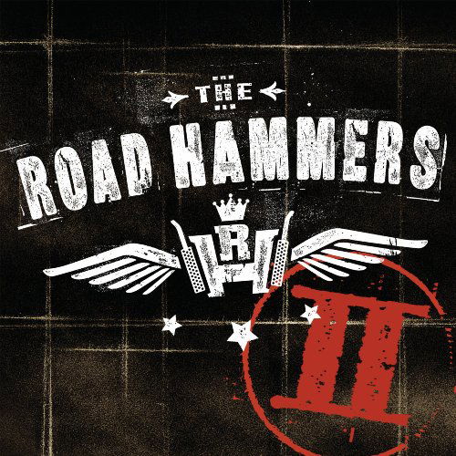 Cover for The Road Hammers · The Road Hammers II (CD) (1990)