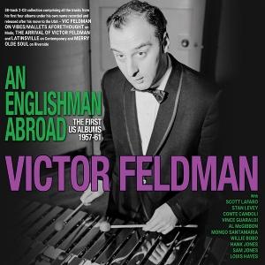 Cover for Victor Feldman · An Englishman Abroad - The First Us Albums 1957-61 (CD) (2025)