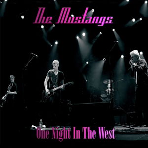 Cover for Mustangs · One Night in the West (CD) (2015)