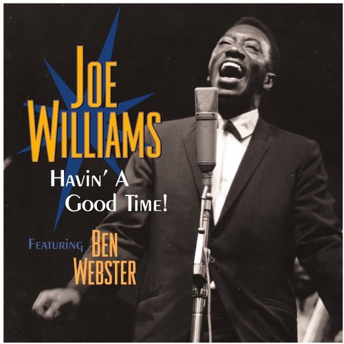 Cover for Joe Williams · Havin a Good Time (CD) [Remastered edition] (2005)