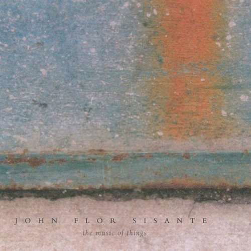 Cover for John-flor · Music of Things (CD) (2004)