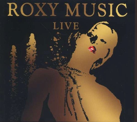 Cover for Roxy Music · Live (CD) [Enhanced edition] (2003)