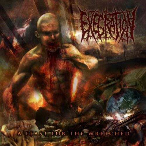 Cover for Execration · Feast for the Wretched (CD) (2008)
