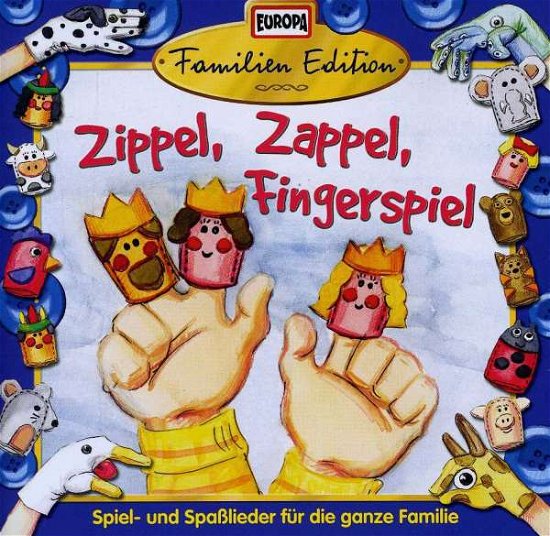 Cover for Familien Edition · Zippel Zappel Fingerspiel (CD) (2005)
