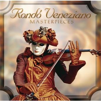 Cover for Rondo Veneziano · Masterpieces (CD) (2005)