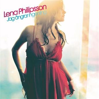 Cover for Lena Philipsson · Jag Angrar Ingenting (CD) (2008)