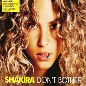 Cover for Shakira · Don't Bother Pt 1 (MCD) (2006)