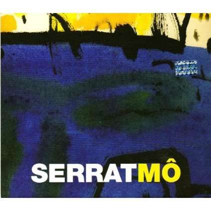 Mo - Joan Manuel Serrat - Musiikki - BMG - 0828768455128 - tiistai 23. toukokuuta 2006