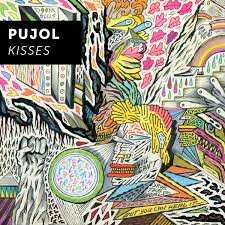 Cover for Pujol · Kisses (W / Poster) (Rsd) (LP) [Reissue edition] (2015)