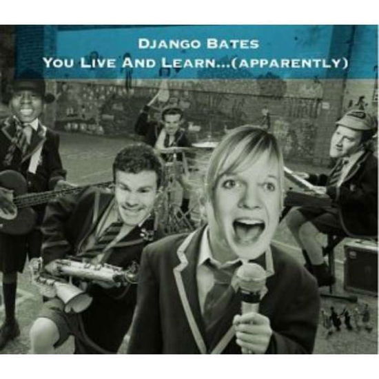 Django Bates-You Live And Learn - Django Bates-You Live And Learn - Musik - LOST MARBLE - 0873371000128 - 22. oktober 2004