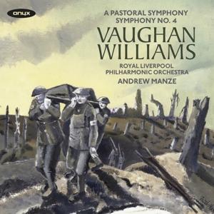 A Pastoral Symphony / Symphony No.4 - Vaughan Williams - Musiikki - ONYX - 0880040416128 - perjantai 24. maaliskuuta 2017