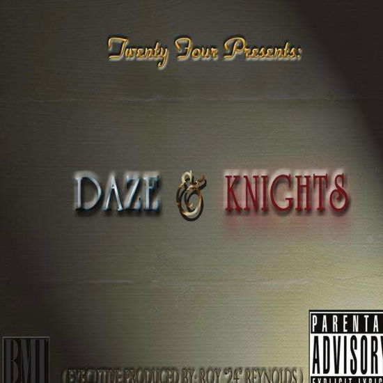 Cover for Twenty Four · Daze &amp; Knights (CD) (2011)