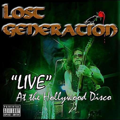 Cover for Lost Generation · Live at the Hollywood Disco (CD) (2011)
