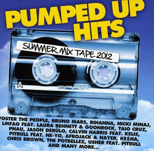 Cover for Pumped Up Hits: Summer Mix Tape 2012 (CD) (2012)
