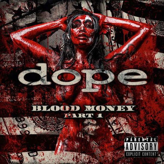 Cover for Dope · Blood Money (CD) [Digipak] (2016)