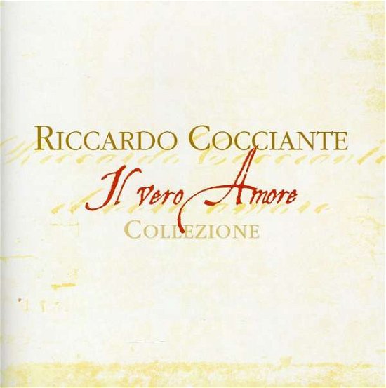Il Vero Amore - Riccardo Cocciante - Musik - SONY MUSIC - 0886971152128 - 1. juni 2007