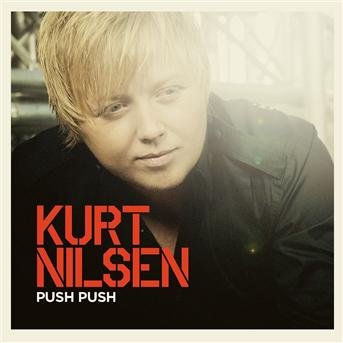 Cover for Kurt Nilsen · Push Push (CD) (2008)