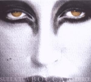 Cover for Mina · Sulla Tua Bocca Lo Diro (CD) (2008)