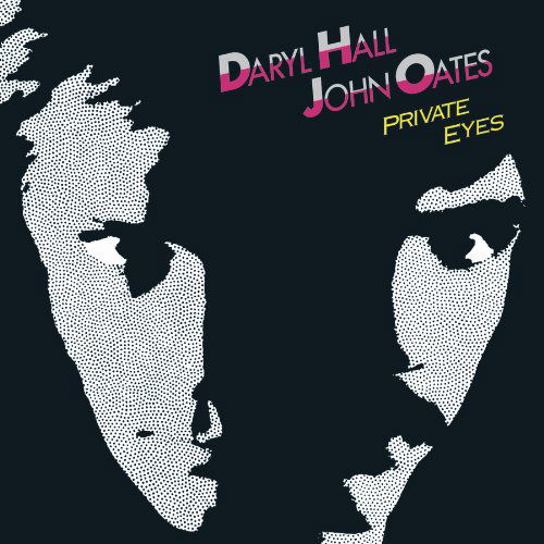 Private Eyes - Hall & Oates - Musique - SBME SPECIAL MKTS - 0886974883128 - 4 août 2009