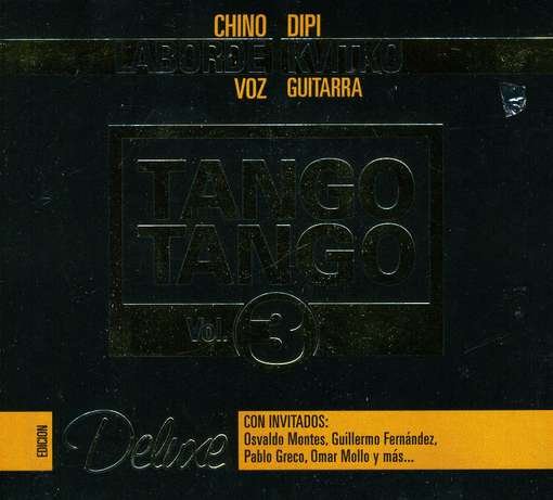 Laborde Chino · Tango Tango 3 (CD) [Deluxe edition] (2010)