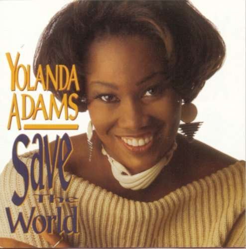 Cover for Yolanda Adams · Save the world (CD) (1990)