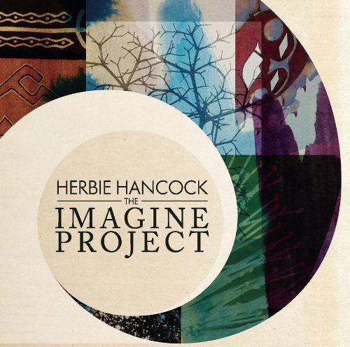 Cover for Herbie Hancock · The Imagine (Int'l Version) Project (CD) [Std Jewelcase edition] (2014)