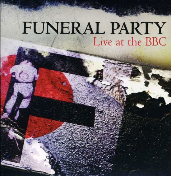 Cover for Funeral Party · Live At The Bbc (CD) [EP edition] (2011)