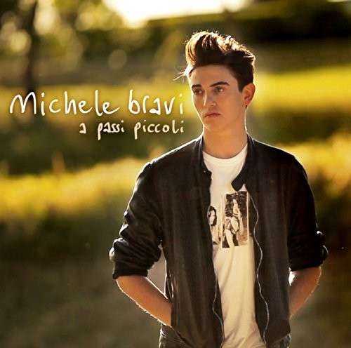 Cover for Michele Bravi · A Piccoli Passi (CD) (2014)