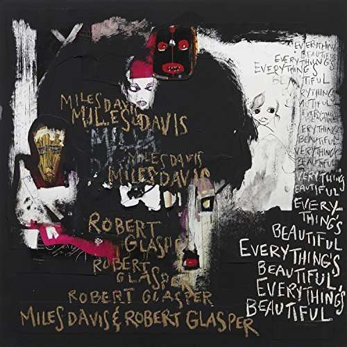 Everything's Beautiful - Miles Davis & Robert Glasper - Music - SI/COLUMBIA/LEGACY - 0888751578128 - May 27, 2016