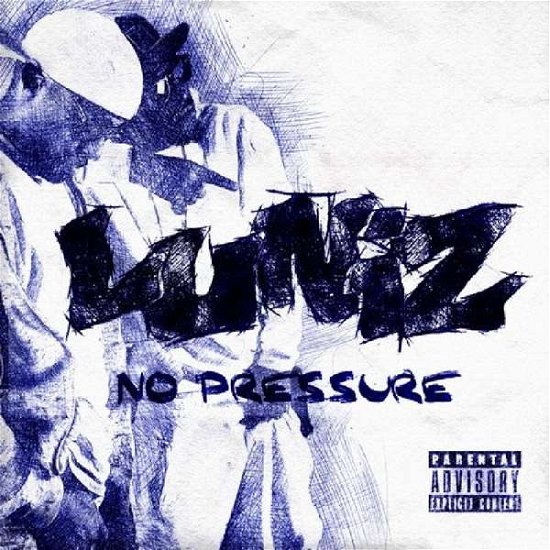 No Pressure - Luniz - Musikk - CLEOPATRA RECORDS - 0889466077128 - 30. mars 2018