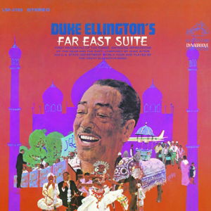 Far East Suite - Duke Ellington - Musiikki - SONY MUSIC CG - 0889853084128 - perjantai 25. maaliskuuta 2016