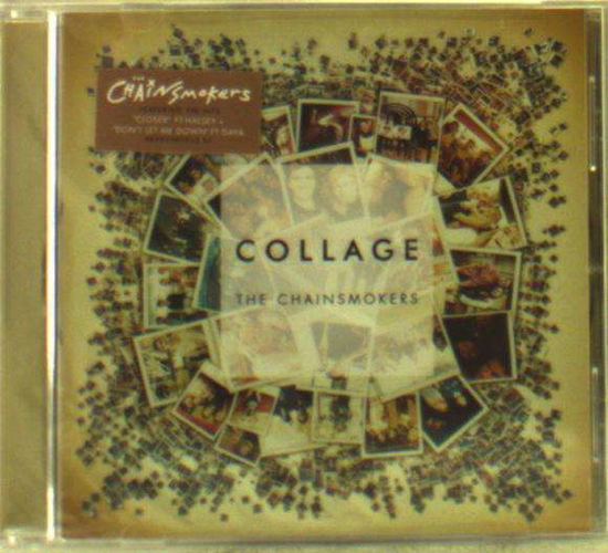 Cover for The Chainsmokers · The Collage Ep by Chainsmokers (CD) [EP edition] (2016)