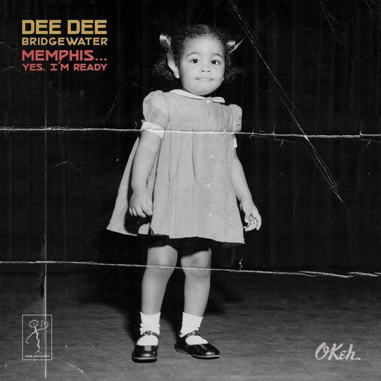 Cover for Dee Dee Bridgewater · Memphis: Yes I'm Ready (CD) (2017)