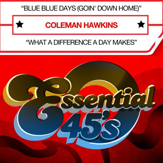 Cover for Coleman Hawkins · Blue Blue Days (CD) (2012)