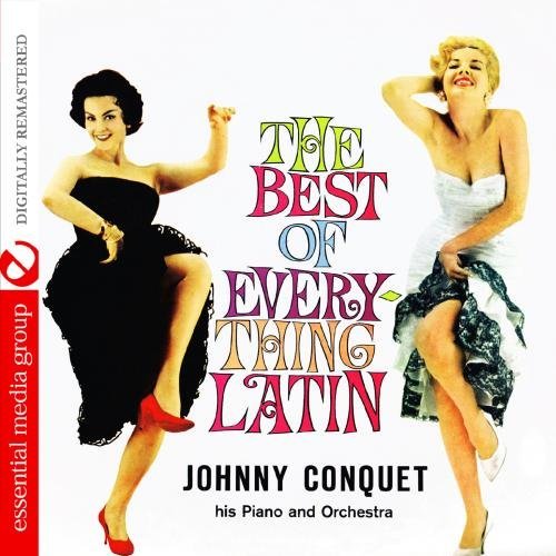 Cover for Johnny Conquet · Best Of Everything Latin (CD) (2012)