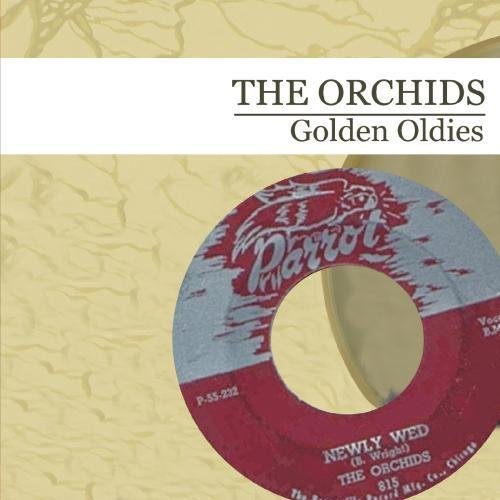 Cover for Orchids · Golden Oldies-Orchids (CD) (2012)