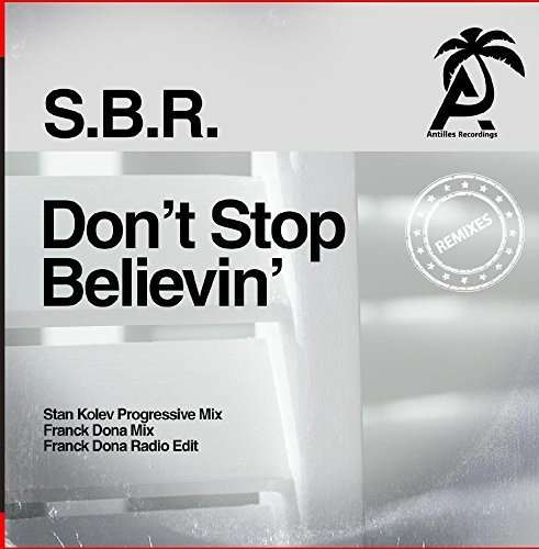 Cover for S.b.r. · Don'T Stop Believin'-S.B.R. (CD) [Remastered edition] (2015)